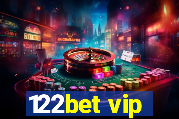 122bet vip